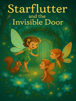 cover image of Starflutter and the Invisible door